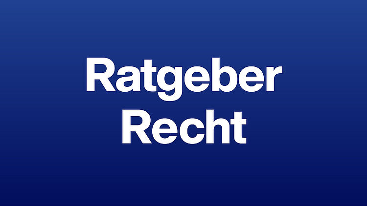 Weiße Schrift Ratgeber Recht auf blauem Grund